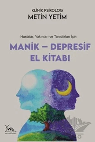 Manik-Depresif El Kitabı – Metin Yetim – Sarmal Kitabevi kitap kapağı