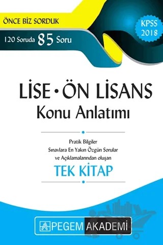 2018 KPSS Lise Ön Lisans Konu Anlatımı Tek Kitap – Kolektif – Pegem Akademi Yayıncılık kitap kapağı