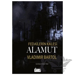 Alamut - Fedailerin Kalesi (Bez Ciltli) – Vladimir Bartol – Koridor Yayıncılık kitap kapağı