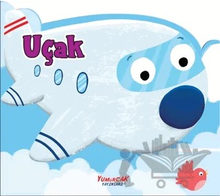 Uçak - Şekilli Kitap – Kolektif – Yumurcak Yayınları kitap kapağı