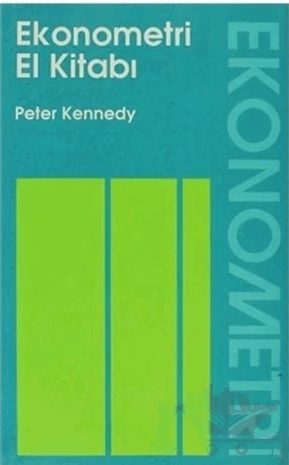 Ekonometri El Kitabı – Peter Kennedy – Gazi Kitabevi kitap kapağı