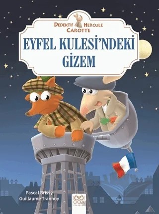 Eyfel Kulesi'ndeki Gizem - Dedektif Hercule Carotte – Pascal Brissy – 1001 Çiçek Kitaplar kitap kapağı