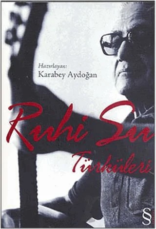 Ruhi Su Türküleri – Karabey Aydoğan – Everest Yayınları kitap kapağı