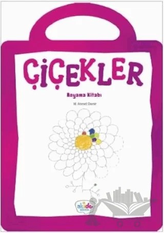 Çiçekler Boyama Kitabı – M. Ahmet Demir – Akide Şekeri kitap kapağı