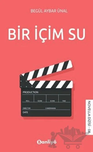Bir İçim Su – Begül Aybar Ünal – Banliyö Kitap kitap kapağı