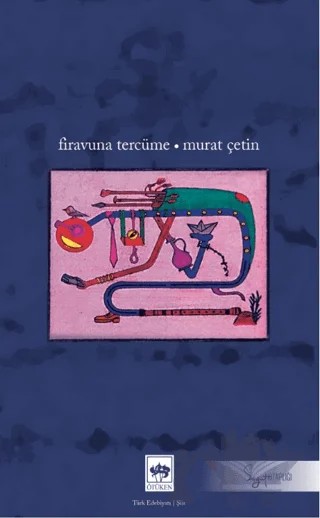 Firavuna Tercüme – Murat Çetin – Ötüken Neşriyat kitap kapağı
