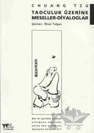 Taoculuk Üzerine Meseller-Diyaloglar – Chuang Tzu – Yol Yayınları kitap kapağı