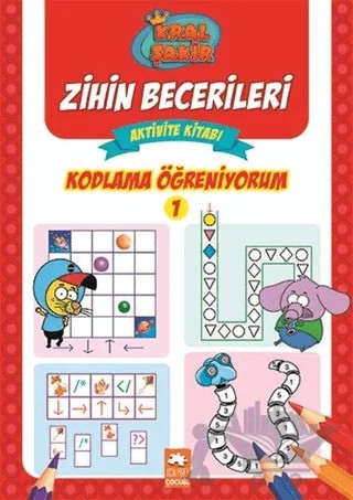 Kral Şakir Zihin Becerileri Aktivite Kitabı - Kodlama Öğreniyorum 1 – Kolektif – Eksik Parça Yayınları kitap kapağı