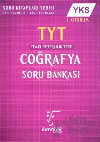 YKS TYT Coğrafya Soru Bankası 1. Oturum – Emin Birlik, Engin Taylan – Karekök Yayıncılık kitap kapağı