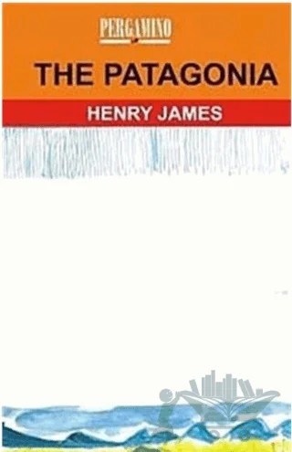 The Patagonia – Henry James – Pergamino kitap kapağı