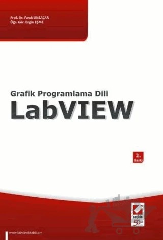 Grafik Programlama Dili LabVIEW – Faruk Ünsaçar, Engin Eşme – Seçkin Yayıncılık kitap kapağı