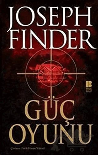 Güç Oyunu – Joseph Finder – Bilge Kültür Sanat kitap kapağı