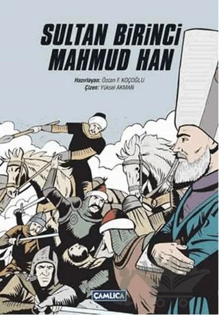 Sultan Birinci Mahmud Han – Kolektif – Çamlıca Basım Yayın kitap kapağı