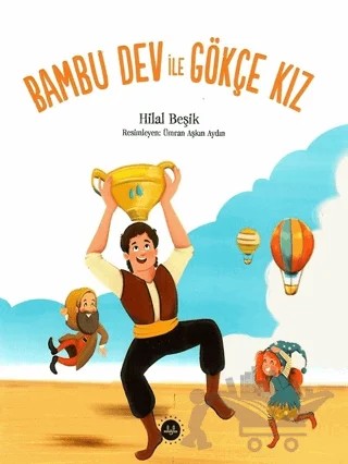 Bambu Dev ile Gökçe Kız – Hilal Beşik – Diyanet İşleri Başkanlığı kitap kapağı