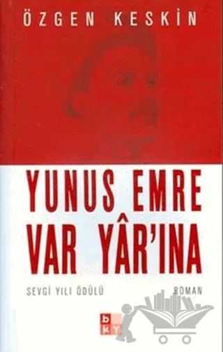 Yunus Emre Var Yar’ına – Özgen Keskin – Babıali Kültür Yayıncılığı kitap kapağı