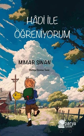 Hadi ile Öğreniyorum - Mimar Sinan – Methiye Sönmez Temiz – Parya Kitap kitap kapağı