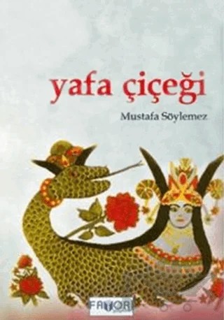 Yafa Çiçeği – Mustafa Söylemez – Favori Yayınları kitap kapağı