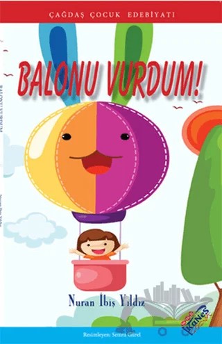 Balonu Vurdum – Nuran İbiş Yıldız – Kanes Yayınları kitap kapağı