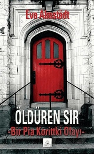 Öldüren Sır – Eva Almstadt – Kyrhos Yayınları kitap kapağı