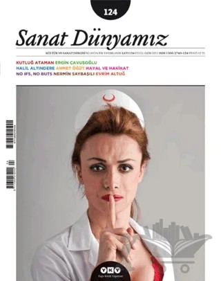 Sanat Dünyamız İki Aylık Kültür ve Sanat Dergisi Sayı: 124 – Yapı Kredi Yayınları kitap kapağı