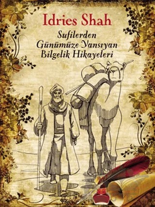 Sufilerden Günümüze Yansıyan Bilgelik Hikayeleri – Idries Shah – Butik Yayınları kitap kapağı
