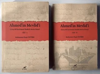 Ahmed'in Mevlid'i (2 Kitap Takım) – Muhammet Raşit Öztürk – Paradigma Akademi Yayınları kitap kapağı