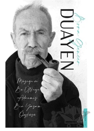 Duayen – Bora Gencer – Destek Yayınları kitap kapağı