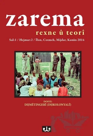 Zarema - Sal: 1 Hejmar: 2 İlon, Cotmeh, Mijdar, Kanun 2014 Rexne U Teori – Avesta Yayınları kitap kapağı
