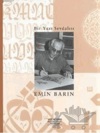 Bir Yazı Sevdalısı – Emin Barın – Yapı Kredi Yayınları kitap kapağı