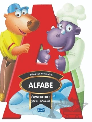 Örneklerle Şekilli Boyama – Alfabe – Kolektif – Parıltı Yayınları kitap kapağı