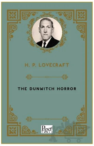 The Dunwich Horror – H. P. Lovecraft – Paper Books kitap kapağı