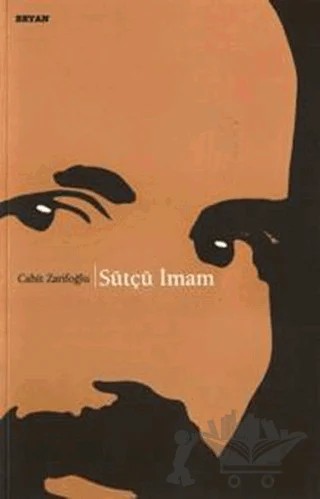 Sütçü İmam – Cahit Zarifoğlu – Beyan Yayınları kitap kapağı