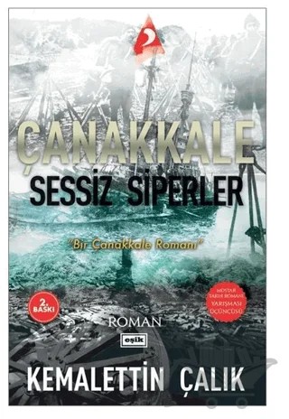 Çanakkale Sessiz Siperler – Kemalettin Çalık – Eşik Yayınları kitap kapağı