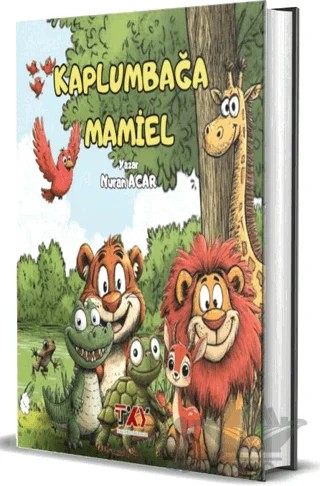 Kaplumbağa Mamiel – Nuran Acar – Dionysos Yayın Group kitap kapağı