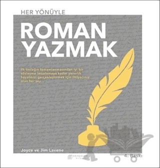 Her Yönüyle Roman Yazmak – Jim Lavene, Joyce Lavene – Akıl Çelen Kitaplar kitap kapağı