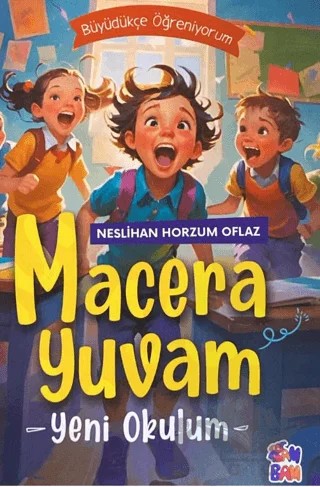 Macera Yuvam – Neslihan Horzum Oflaz – BAMBAM kitap kapağı