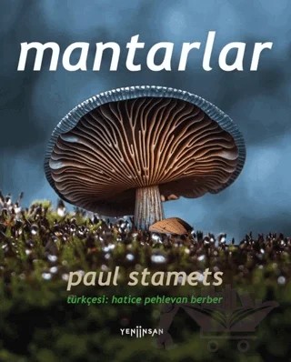 Mantarlar – Paul Stamets – Yeni İnsan Yayınevi kitap kapağı