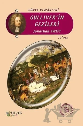 Gulliver'in Gezileri – Jonathan Swift – Ulak Çocuk kitap kapağı