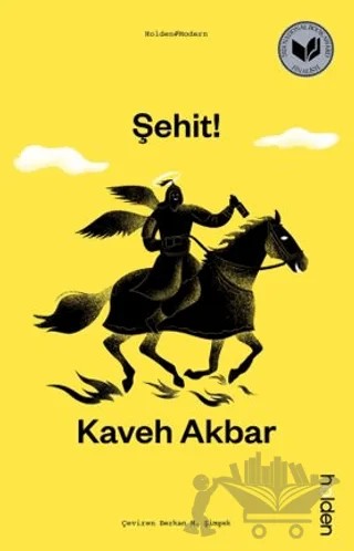Şehit! – Kaveh Akbar – Holden Kitap kitap kapağı