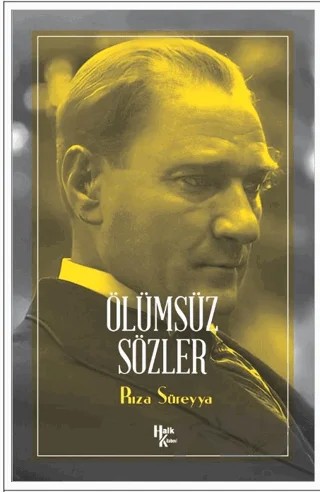 Ölümsüz Sözler – Rıza Süreyya – Halk Kitabevi kitap kapağı