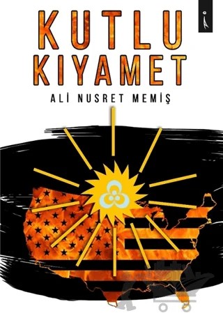 Kutlu Kıyamet – Ali Nusret Memiş – İkinci Adam Yayınları kitap kapağı