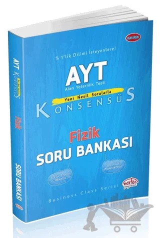 AYT Konsensüs Fizik Soru Bankası – Kolektif – Editör Yayınevi kitap kapağı