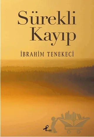 Sürekli Kayıp – İbrahim Tenekeci – Profil Kitap kitap kapağı