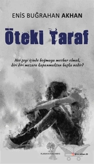 Öteki Taraf – Enis Buğrahan Akhan – Platanus Publishing kitap kapağı