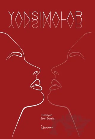 Yansımalar – Esen Deniz – İkinci Adam Yayınları kitap kapağı