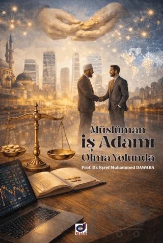 Müslüman İş Adamı Olma Yolunda – Eşref Muhammed Dawaba – Dua Yayınları kitap kapağı