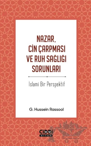 Nazar, Cin Çarpması ve Ruh Sağlığı Sorunları – G. Hussein Rassool – Ciddi Kitap kitap kapağı