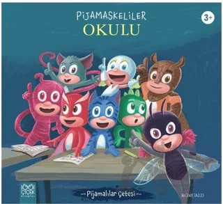 Pijamaskeliler Okulu – Romuald – 1001 Çiçek Kitaplar kitap kapağı