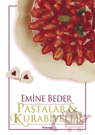 Pastalar ve Kurabiyeler – Emine Beder – İnkılap Kitabevi kitap kapağı