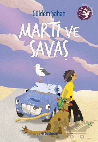Martı ve Savaş – Güldem Şahan – Tudem Yayınları kitap kapağı